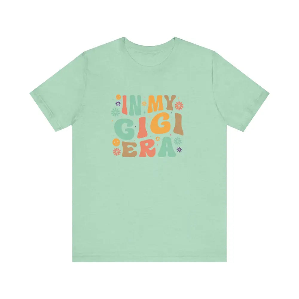 Jersey Short Sleeve In My GIGI Era! - Heather Mint / S - T-Shirt