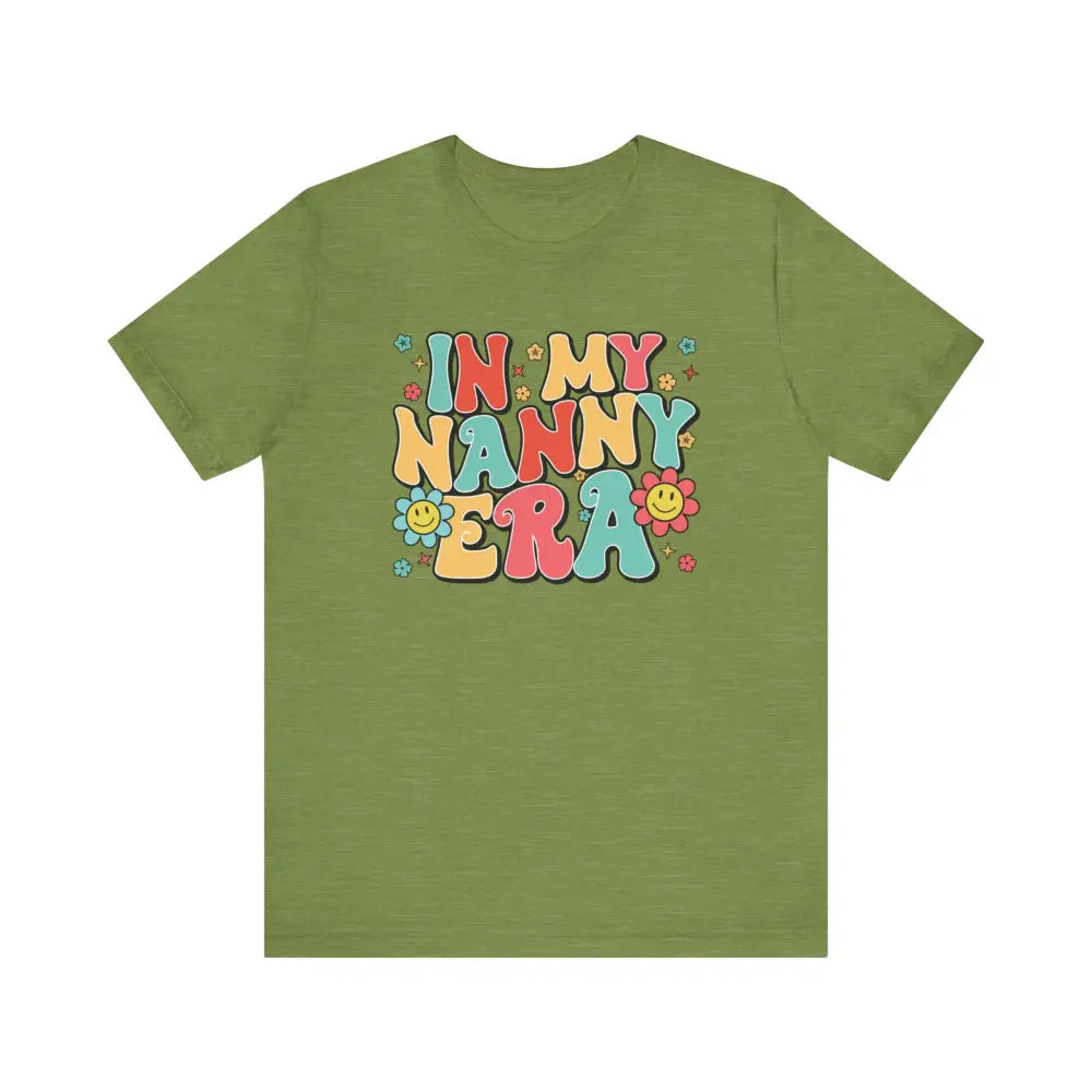 Short Sleeve In My NANNY Era! - Heather Green / S - T-Shirt