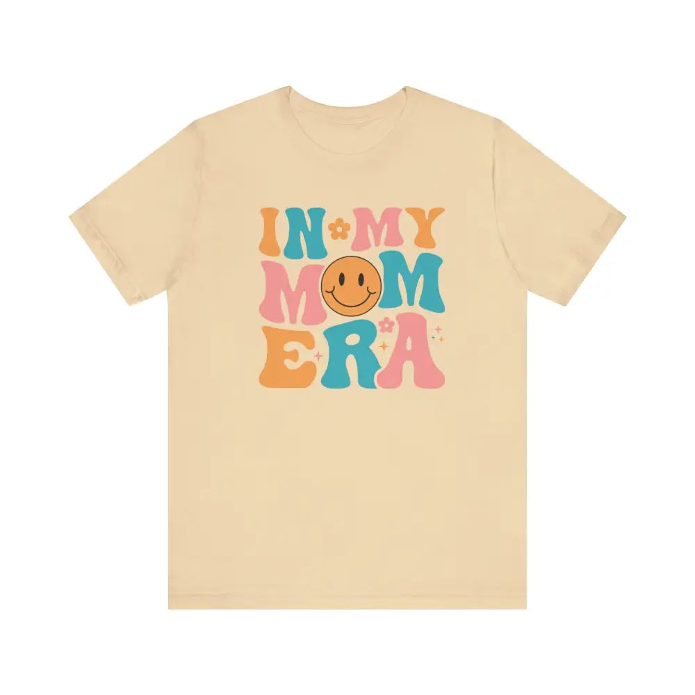 Unisex Jersey Short Sleeve In My MOM Era! - Soft Cream / S - T-Shirt