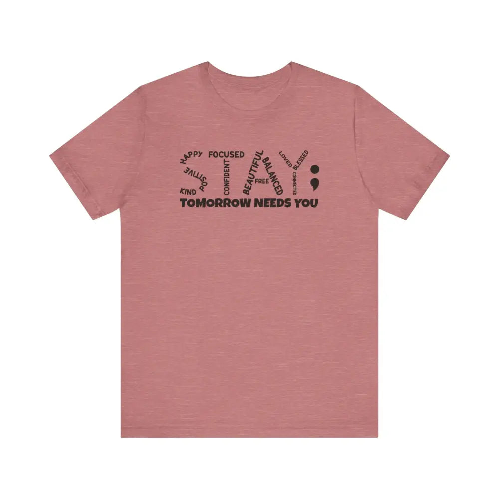 Unisex Jersey Short Sleeve STAY! - Heather Mauve / S - T-Shirt